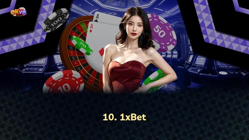 10. 1xBet