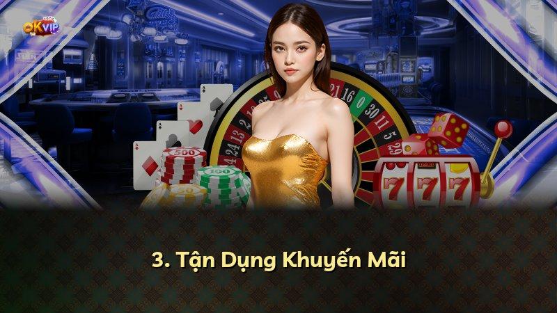 3. Tận Dụng Khuyến Mãi