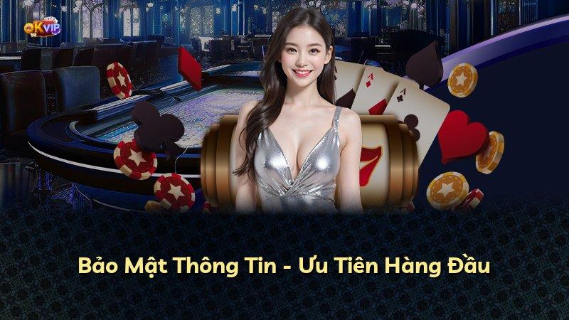 Bảo Mật Thông Tin - Ưu Tiên Hàng Đầu