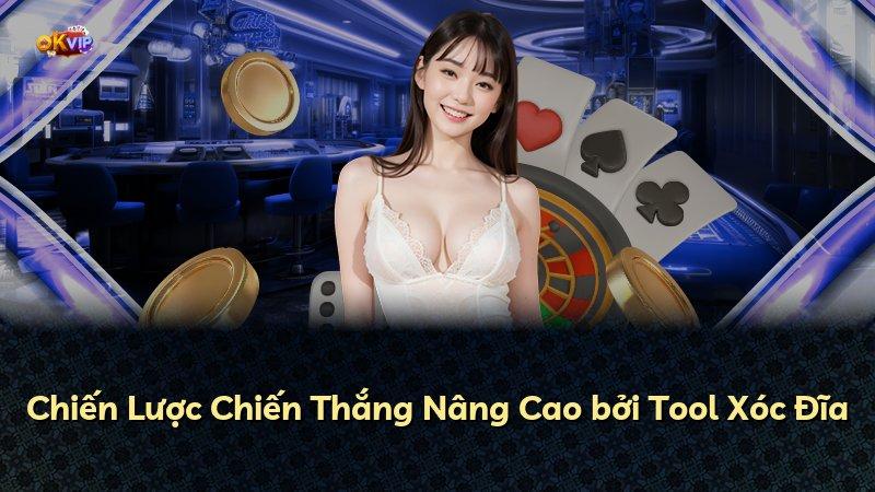 Chiến Lược Chiến Thắng Nâng Cao bởi Tool Xóc Đĩa