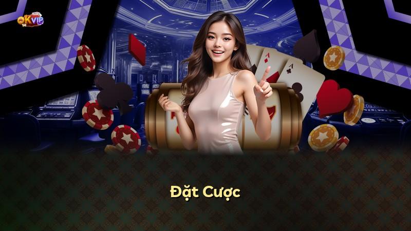 Đặt Cược