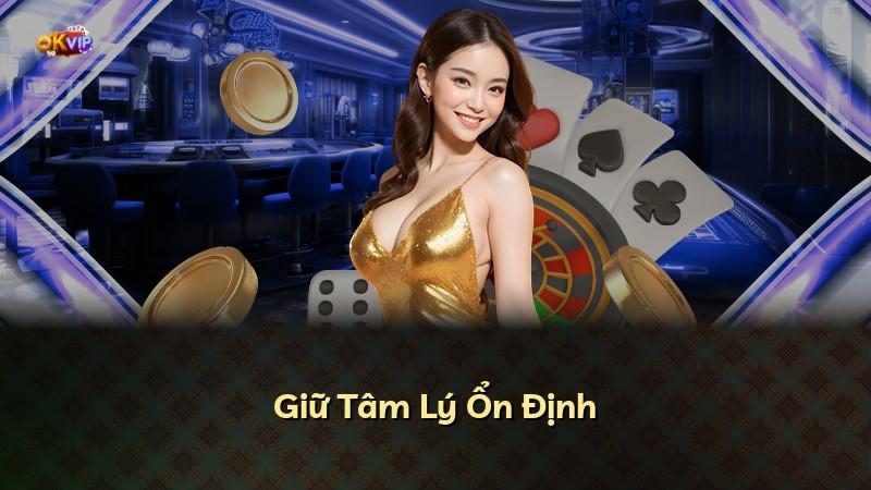 Giữ Tâm Lý Ổn Định