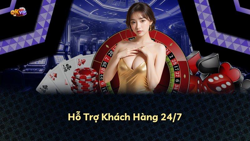 Hỗ Trợ Khách Hàng 24/7