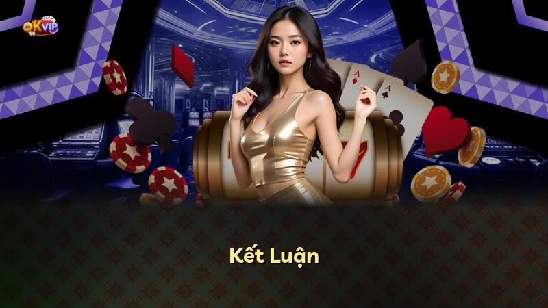 Kết Luận