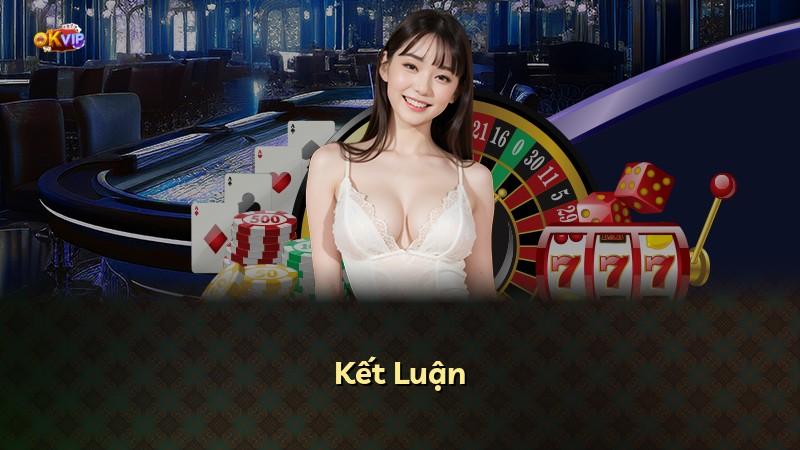 Kết Luận