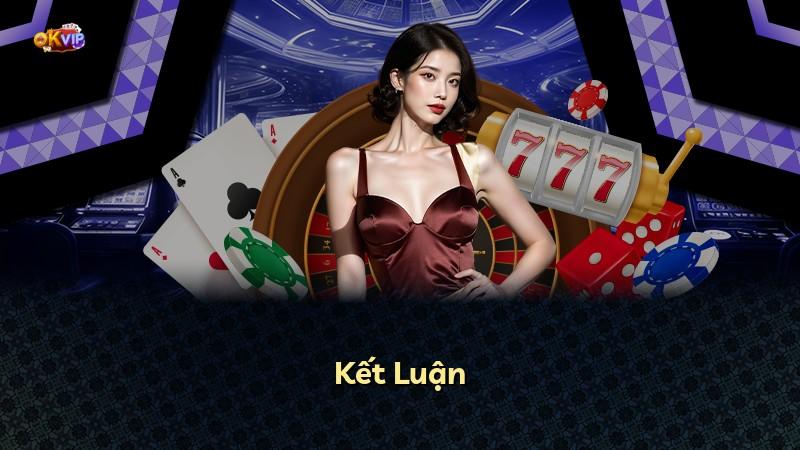 Kết Luận