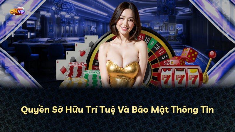 Quyền Sở Hữu Trí Tuệ Và Bảo Mật Thông Tin
