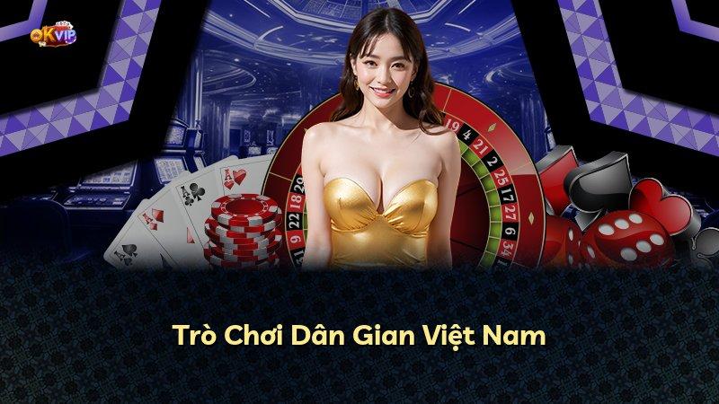 Trò Chơi Dân Gian Việt Nam