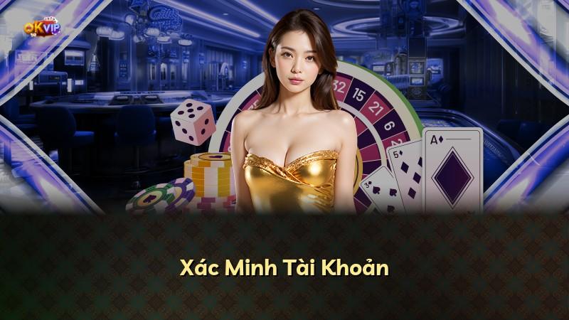 Xác Minh Tài Khoản