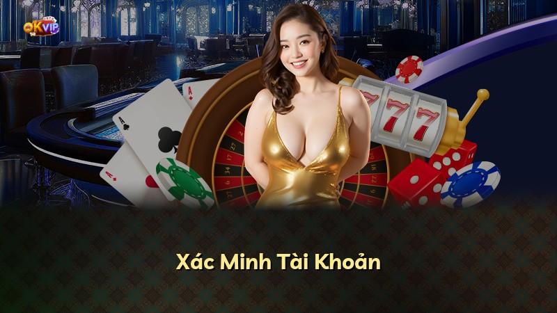 Xác Minh Tài Khoản