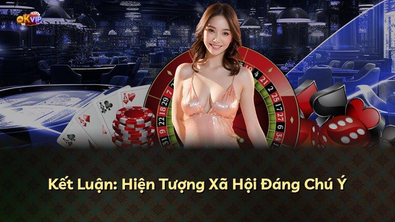 Kết Luận: Hiện Tượng Xã Hội Đáng Chú Ý
